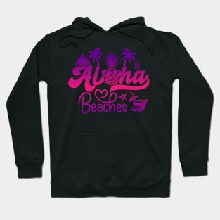 Aloha Beaches Summer Beach Pineapple Watermelon Summertime Hoodie